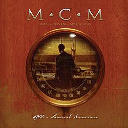 MCM (MASI/COVEN/MACALUSO) - 1900 - HARD TIMES